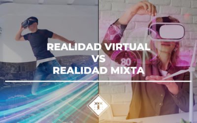Realidad Virtual VS Realidad Mixta
