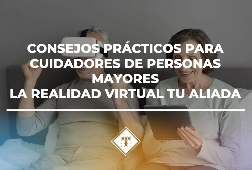 Consejos para cuidadores de personas mayores