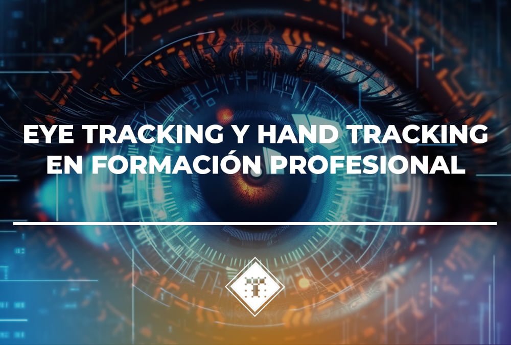 Desbloqueando el Potencial de la Tecnología: Detección de Manos y Detección de Miradas en la Formación Profesional