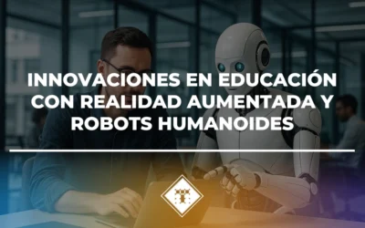 Innovaciones en educación con realidad aumentada y robots humanoides